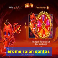 erome raian santos